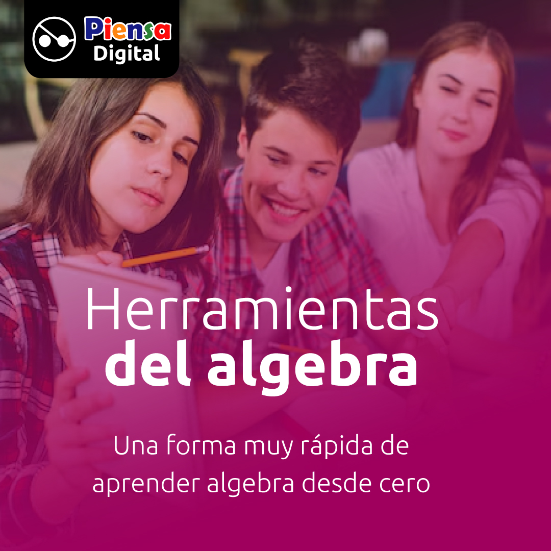 HERRAMIENTAS DEL ALGEBRA